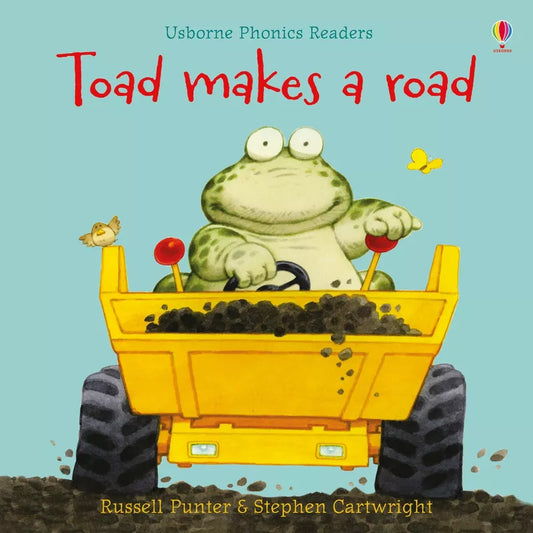 Usborne Phonics Readers: Toad makes a road makes a road in a delightful children's book that helps develop reading skills.