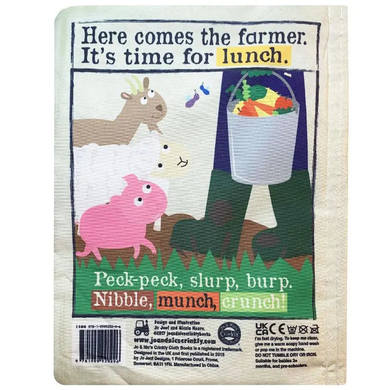 A vibrant image from the Crinkly Cloth Book Farm Animals shows a farmer’s legs, veggies, a goat, and a pig. The text says: "Here comes the farmer. It's time for lunch. Peck-peck, slurp, burp. Nibble, munch, crunch!.