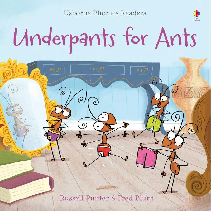 Usborne Phonics Readers: Underpants for Ants