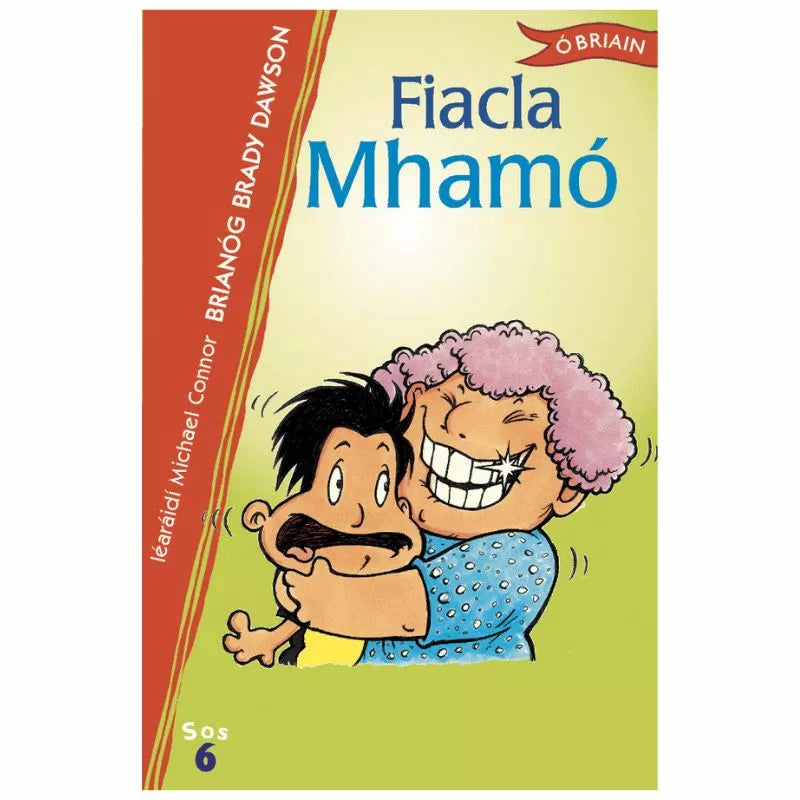 Fiacla Mhamó" is a children's book designed for senior infants, suitable for their reading level.
