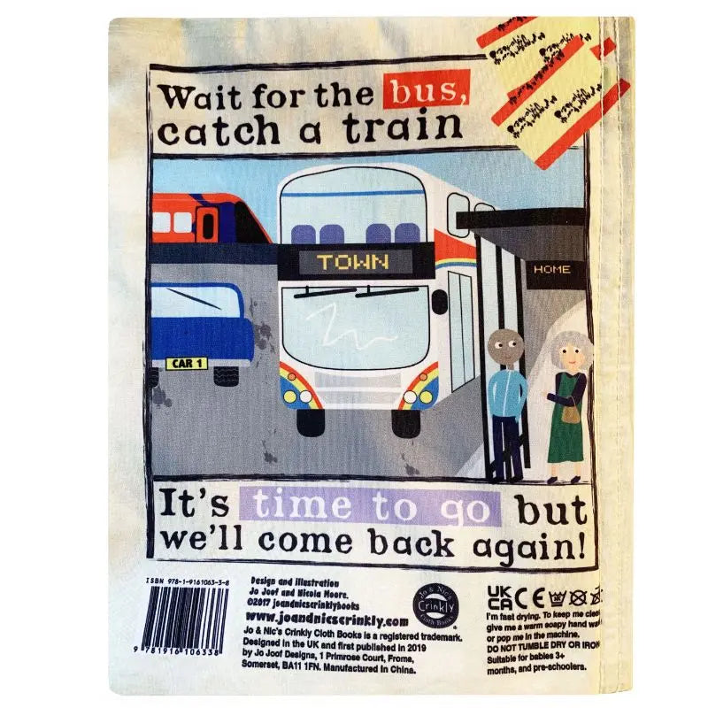 The Crinkly Cloth Book Busy Town features an illustrated sign with a bus, train, car, and two people at a station. Text reads: "Wait for the bus, catch a train. It's time to go but we'll come back again!" Playful and accessible design.