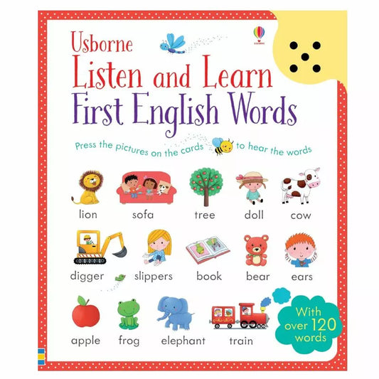 Listen and learn Usborne Listen and Learn: First English Words.
