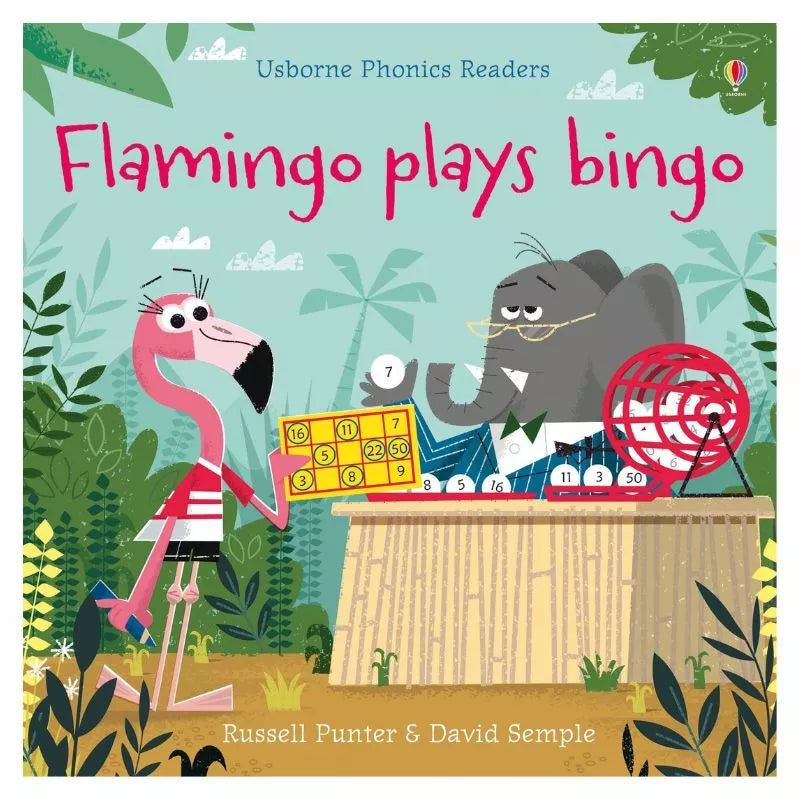 Unicorn Usborne Phonics Readers: Flamingo plays bingo.
